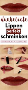 Dunkle Lippen schminken Schminktipps für Anfänger mit Anleitung für Silvester, Weohnachten, Abiball, Herbst Winter, Hochzeit 5